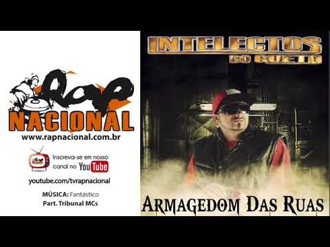 INTELECTOS DO GUETO FANTASTICO PARTICIPAÇÃO BOCAO