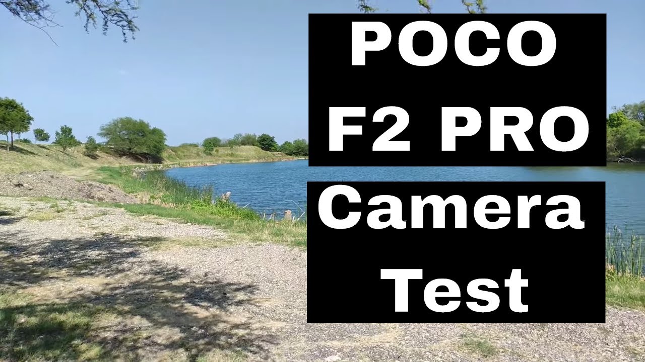 Poco F2 Pro Detail Camera Review-Flagship Quality