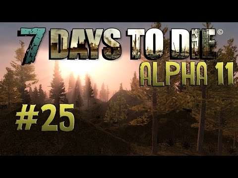 Let´s Play 7 Days To Die #25 Man ist das heiß hier! [Deutsch/German]