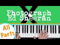 How to play PHOTOGRAPH - Ed Sheeran Piano Tutorial [chords accompaniment]