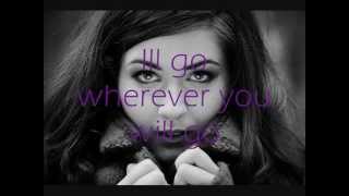 Charlene Soraia - Where ever you will go Lyrics