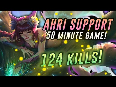 124 Kill - 50 Minute Game as Ahri Support?!
