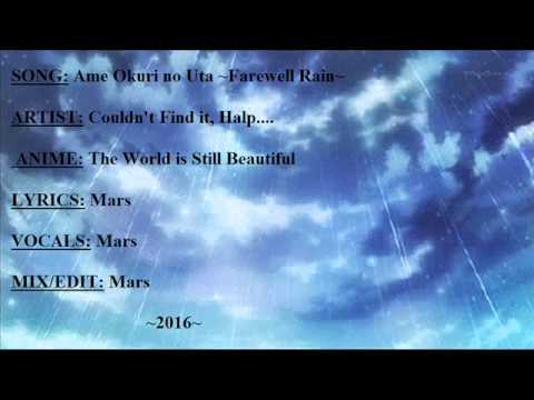 [MarsDubz] Ame Okuri no Uta (Farewell Rain) ~The World is Still Beautiful~ [English]