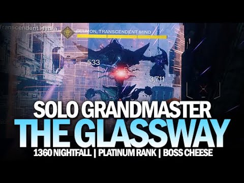 Solo Grandmaster Nightfall The Glassway & Boss Cheese [Destiny 2]