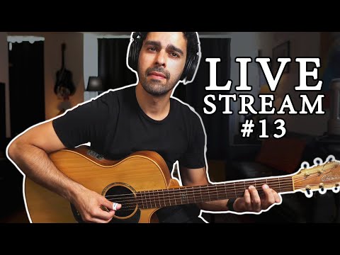 Live #13 - Modal Playing, How Many Hours I Practice, Loop Pedal, First Composition