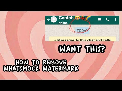 How to remove whatsmock watermark ||TUTORIAL 💞