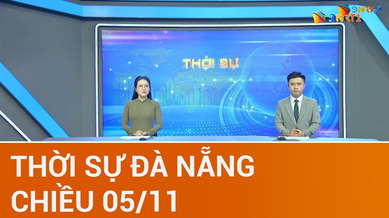 🔴 [TRỰC TIẾP] Thời sự Đà Nẵng ngày 05/11 | Tin tức thời sự tổng hợp mới nhất hôm nay
