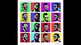 The Floozies - "Cheese"