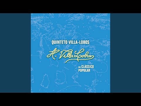 Bachianas Brasileiras No. 2: O Trenzinho do Caipira