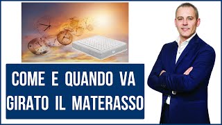 Come  e quando va girato il materasso