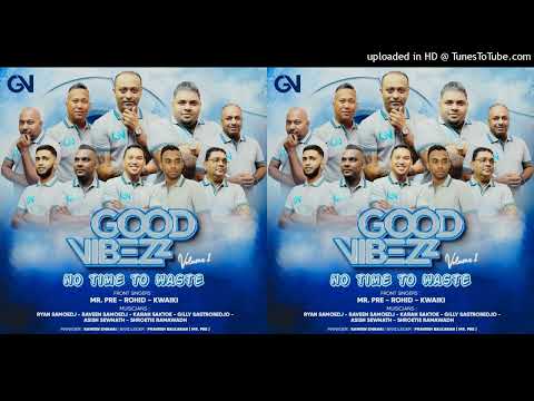 PHIR AUR KIYA CHAHIYE SOUL -MUZIEKFORMATIE GOOD VIBEZZ VOL 2 - ROHID & PRE - 2023