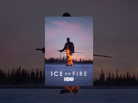 Ice on Fire
