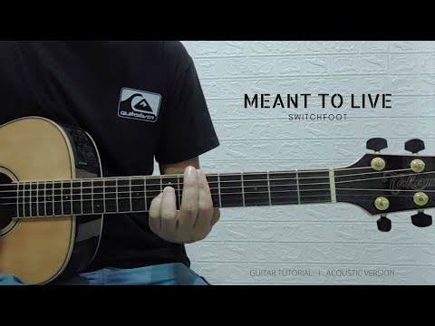 Meant To Live - Switchfoot