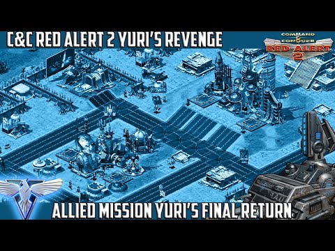 C&C RED ALERT 2 Yuri's Revenge - Allied Fan Mission YURI FINAL RETURN