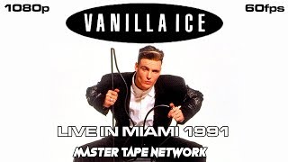 Vanilla Ice Live in Miami FL 1991 Master Tape Theater Remaster 1080p 60fps