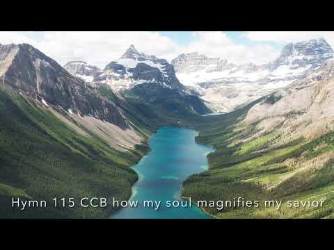 Hino 115 | How My Soul Magnifies My Savior | CCB/CCUS