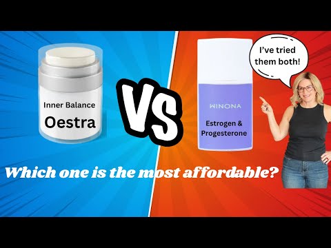 Winona Estrogen/Prog cream vs Oestra Estrogen/Prog Cream| Patient Review | Which is more affordable?