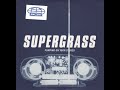 Supergrass - Pumping On Your Stereo