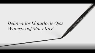 Mary Kay ¡NUEVO! Delineador Líquido de Ojos Waterproof Mary Kay anuncio