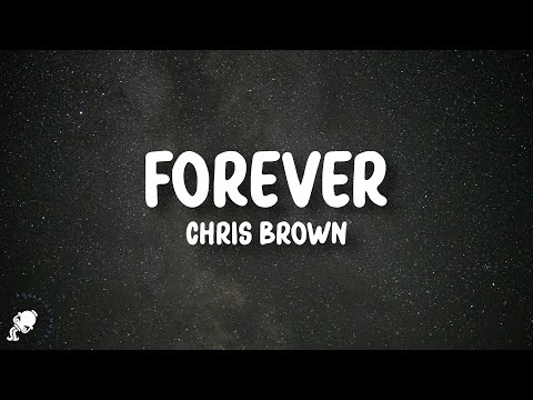 Chris Brown - Forever (Lyrics)