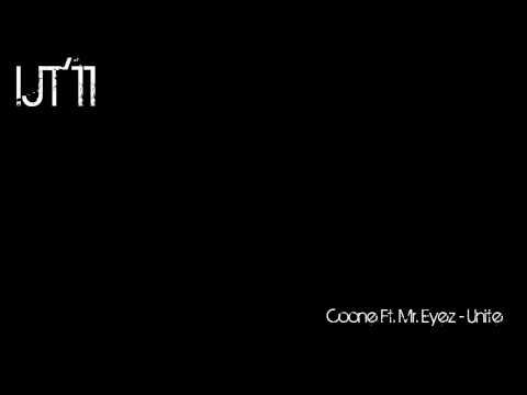 [IJT'11 Track One] Coone Ft. Mr. Eyez - Unite (Strange version)