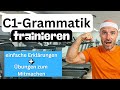 C1 Grammatik Trainieren 3 Wichtige Themen