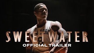 SWEETWATER | Official Trailer | Only in Theatres - April 14