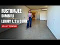 Rustomjee Dombivli Urban Woods 1 2 3 BHK Tour New Launch Price Review Location