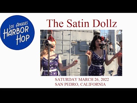 The Satin Dollz at The LA Harbor Hop