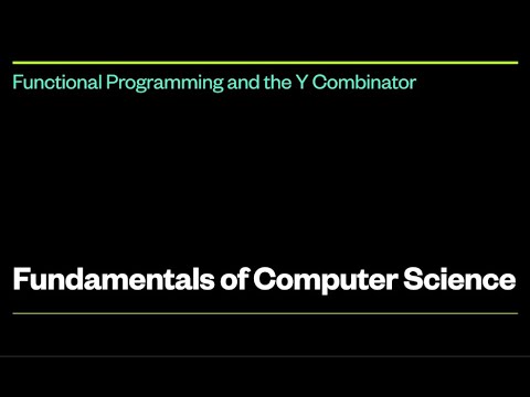 Functional Programming and the Y-Combinator