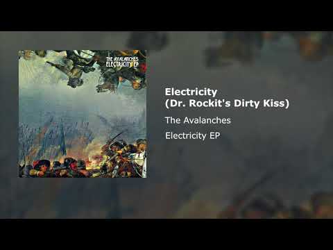 Video thumbnail for Electricity (Dr. Rockit’s Dirty Kiss)