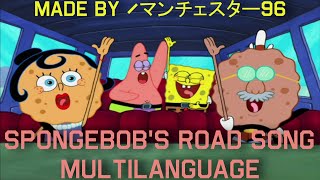 Spongebob's Road Song - Multilanguage in 35 languages
