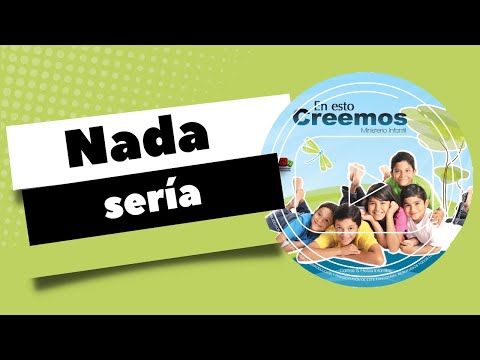 En Esto Creemos :: Nada Sería ::
