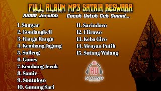 Download lagu FULL ALBUM MP3  SATRIA RESWARA ‼️ audio jernih cocok untuk santai menemani anda dan cek sound mp3