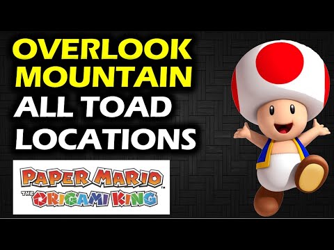 Overlook Mountain: All Toad Locations | Paper Mario the Origami King Walkthrough