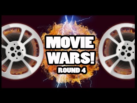 Movie Wars - ROUND FOUR is Finally Here!