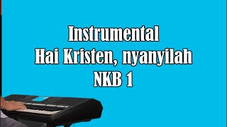 Download lagu Hai Kristen, nyanyilah NKB 1 mp3 Download lagu Hai Kristen, nyanyilah NKB 1 mp3