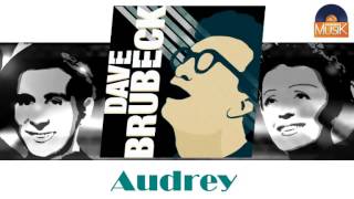 Dave Brubeck - Audrey (HD) Officiel Seniors Musik