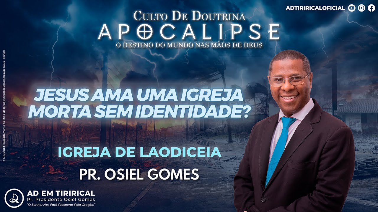 "JESUS AMA UMA IGREJA MORTA SEM IDENTIDADE?" | Pr. Osiel Gomes | Quinta - Feira 24/10/2024