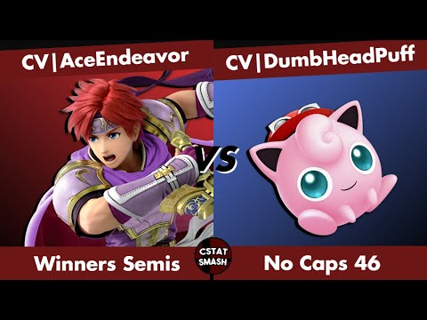 NO CAPS #46 Winners Semis - CV | AceEndeavor (Roy) vs CV | DumbHeadPuff (JigglyPuff) SSBU Tournament