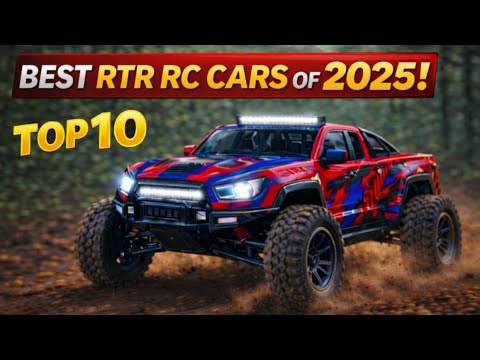 Top 10 RC Cars & Trucks Of 2025! The ULTIMATE Guide