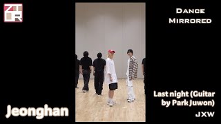 Download lagu [Jeonghan Focus] JXW 'Last night (Guitar by Park Juwon)' Dance Mirrored mp3