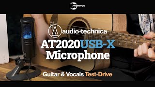 Trying out the new Audio-Technica AT2020USB-X Microphone (acoustic guitar / vocals)