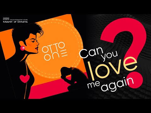 New Italo Disco 2023. Otto One - Can you love me again? (Extended mix)