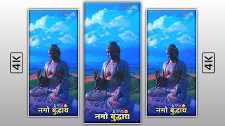 gautam buddha whatsapp status full screen 🌺  Lo