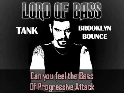 B.Bounce vs Tank - The Bass Of Progressive Attack (Lord Of Bass remix)