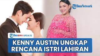 Beber Kondisi Amanda Manopo Jelang Melahirkan, Kenny Austin Ungkap Alasan Istri Pilih Caesar