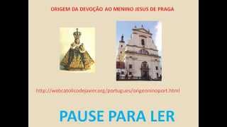 ORIGEM DA DEVOÇÃO AO MENINO JESUS DE PRAGA