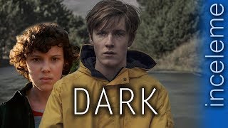 Stranger Thingse Mi Benziyor? - DARK İNCELEME