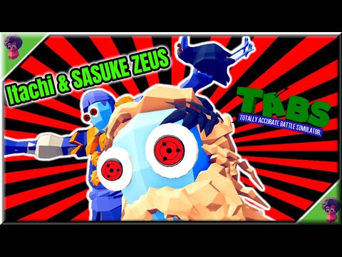 SASUKE ZEUS & ITACHI vs Every Unit (1/2) - TABS Original Mods Spooky Faction Update👻